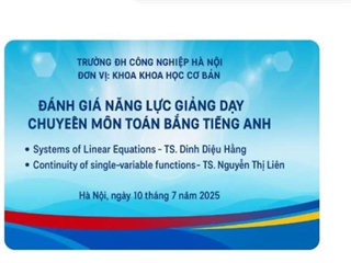 Hội đồng chuyên môn Toán cơ bản tổ chức dự giảng và đánh giá năng lực giảng viên giảng dạy bằng tiếng anh