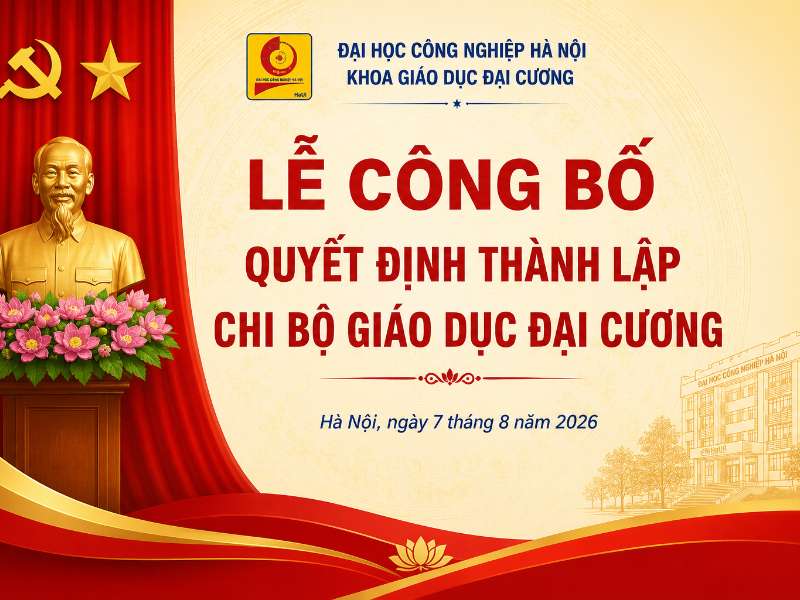 Công bố quyết định thành lập Chi bộ Khoa Giáo dục đại cương